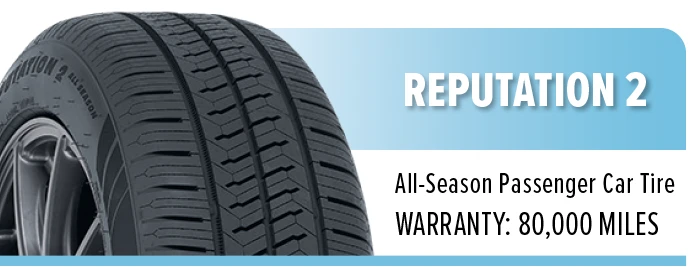 Advantages of Reputation 2 tires